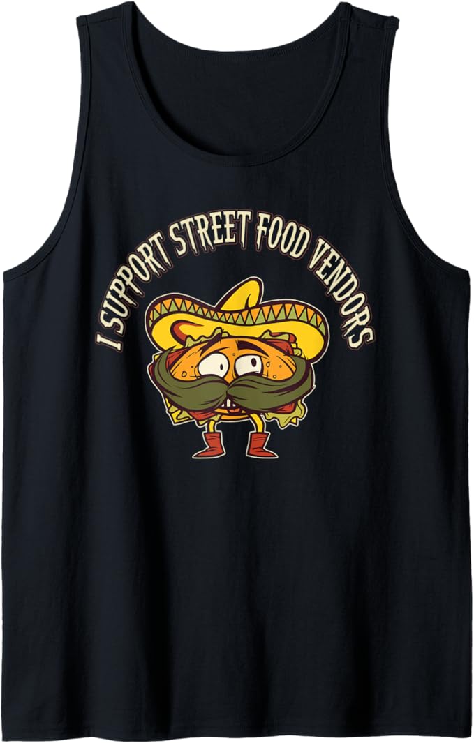 I Support Street Food Vendors Men Tank Top - Mexican Taco Chicano Design