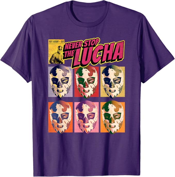 Never Stop The Lucha - Mexican Lucha Libre Wrestling Men T-Shirt