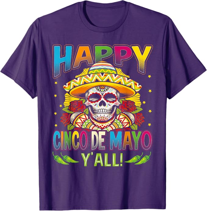 Cinco de Mayo Party Men T-Shirt – Happy Cinco De Mayo Y'All Mexican Celebration Shirt