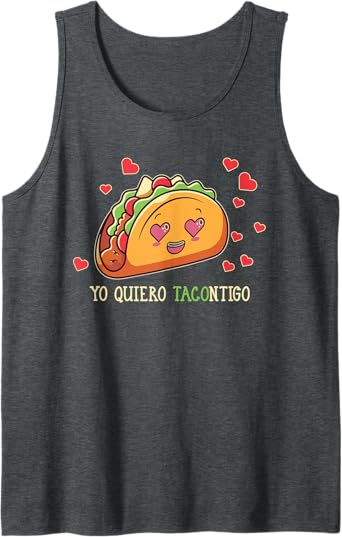 Yo Quiero Tacontigo Funny Taco Latina Mexicana Men's Tank Top