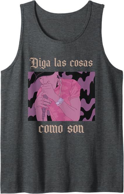 Men Tank Top Hombre Latino Chicano Hip Hop 'Diga Las Cosas Como Son