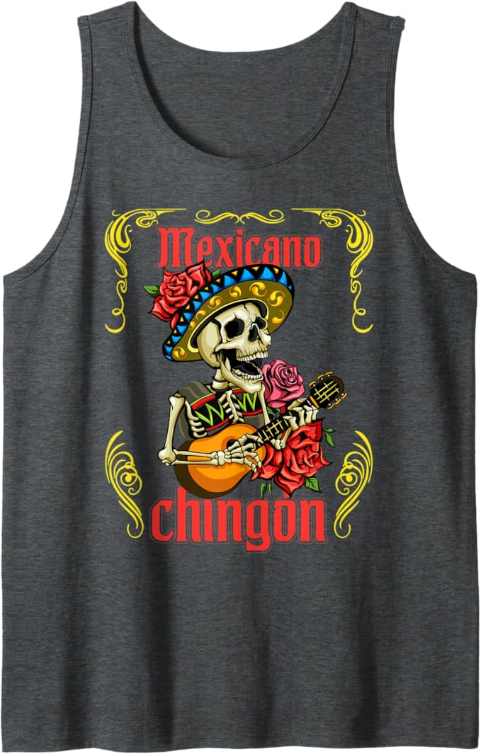 Mexicano Chingon Mariachi Skull Día de los Muertos Men Tank Top – Mexican Day of the Dead Shirt