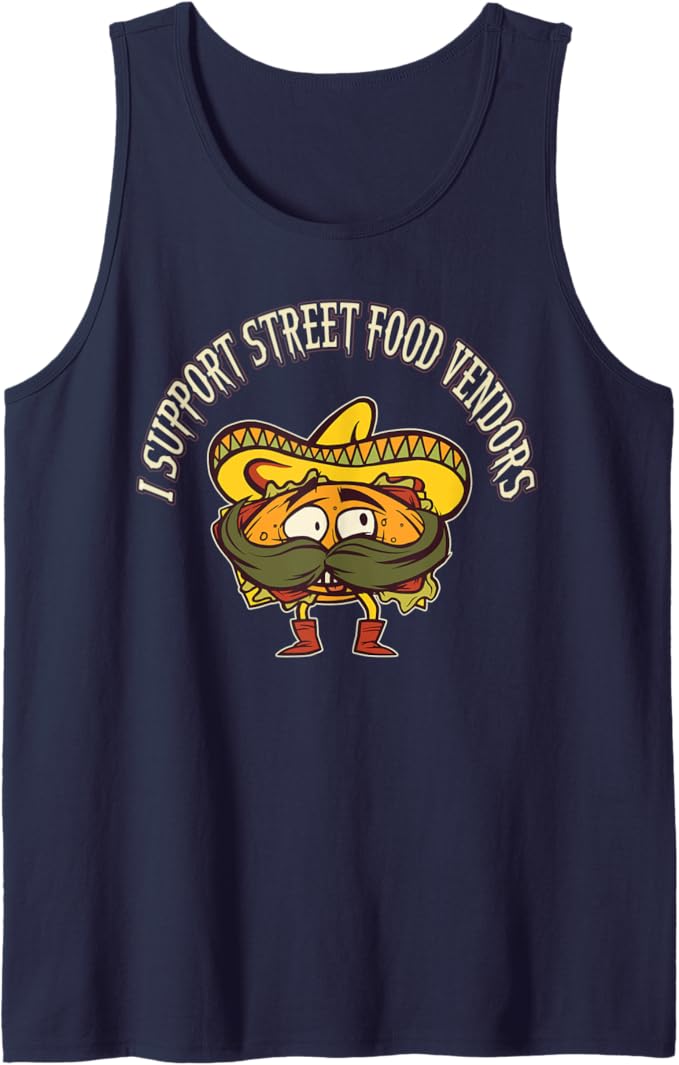 I Support Street Food Vendors Men Tank Top - Mexican Taco Chicano Design