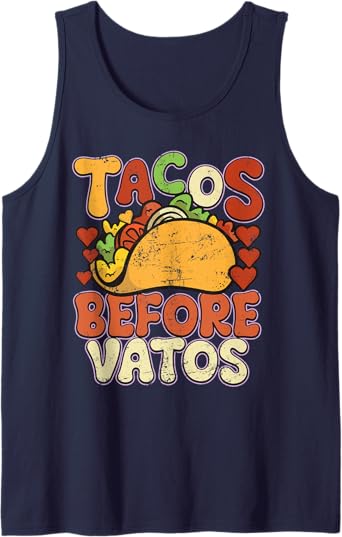 Tacos Before Vatos Funny Vintage Mexican Chicano Tank Top - Retro Style Shirt for Men