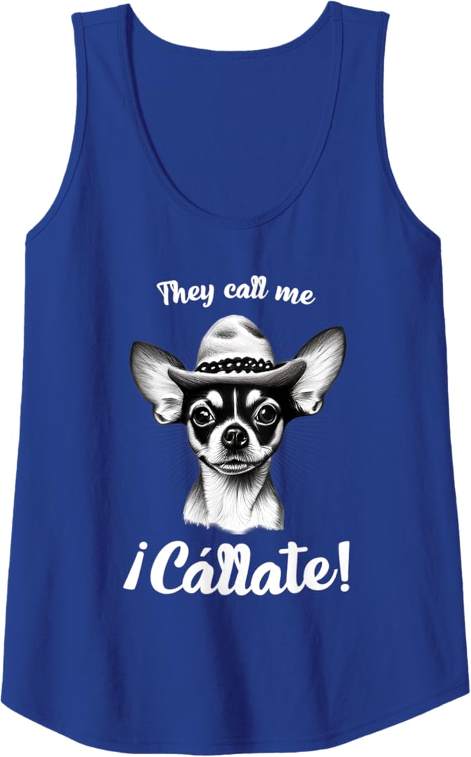 Funny Mexican Slang Women Tank Top: Call Me Callate