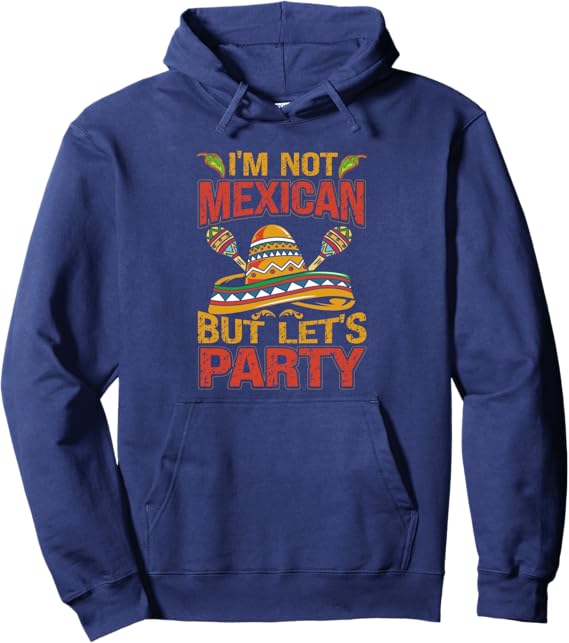 Cinco de Mayo Mexican Party Sombrero Pullover Hoodie for Men & Women