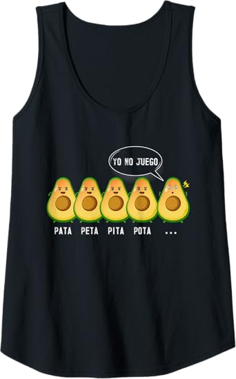 Funny Mexican Latino Quote Women Tank Top - Pata Peta Pita Pota Yo No Juego