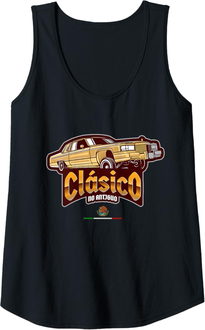 Clásico No Antiguo Lowrider Mexican Chicano Hombre Women Tank Top: Vintage Style, Chicano Culture