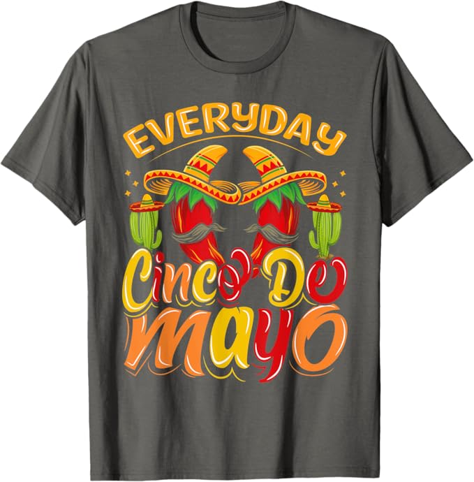 Cinco De Mayo Mexican Party Men T-Shirt – Celebrate Every Day in Style
