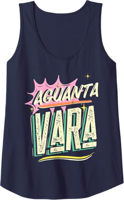 Aguanta Vara Tank Top for Mexican, Latino, and Chicano Men & Women
