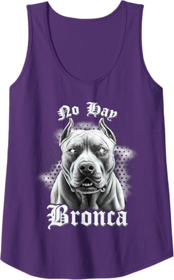 No Hay Bronca Women Tank Top - Mexican Slang Chicano Retro Dog Design