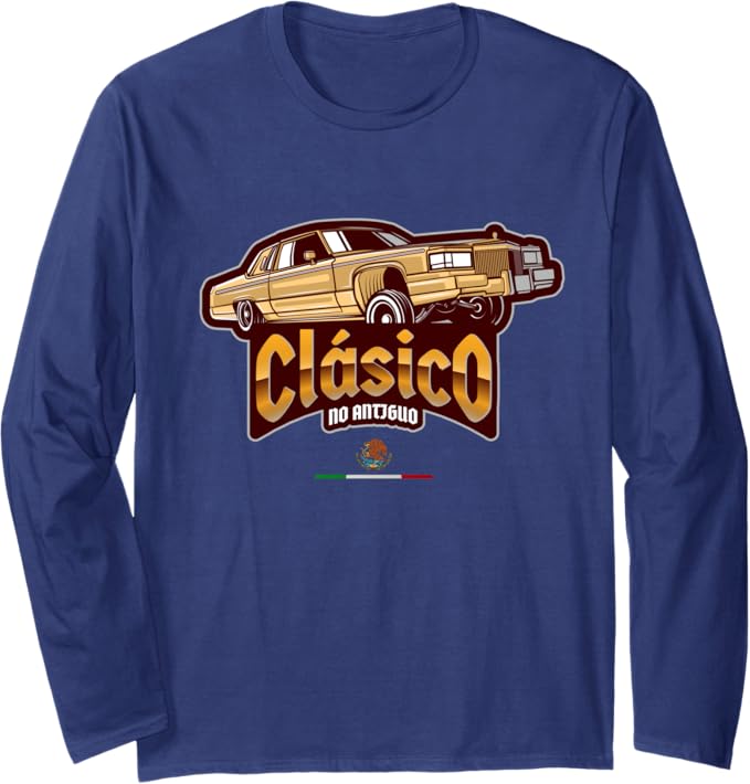 Clásico No Antiguo Lowrider Mexican Chicano Men's Long Sleeve T-Shirt