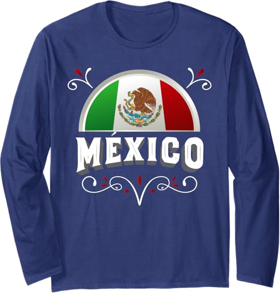 Mexico Bandera Flag Long Sleeve T-Shirt with Mexico Lettering