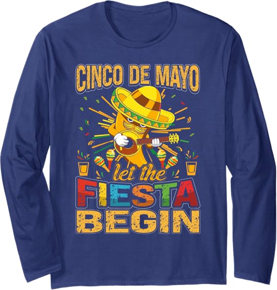 Cinco de Mayo Mexican Party Long Sleeve T-Shirt for Men & Women
