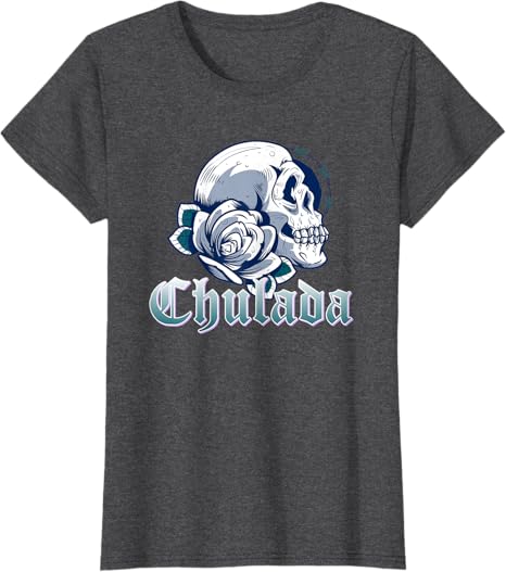 Chulada Skull Vintage Mexicana Women's T-Shirt - Unique Mexican Style Tee for Women