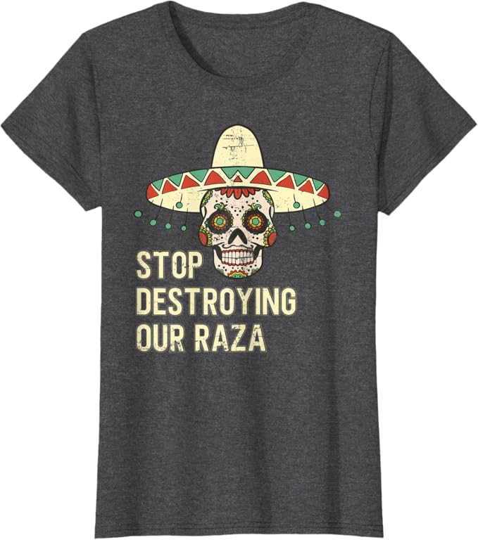 Protect Our Raza: Mexican Chicano Skull Hombre Women T-Shirt – Bold Statement Apparel
