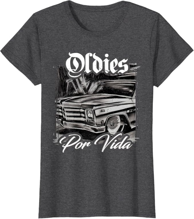 Oldies Por Vida Vintage Car Lowrider - Mexican Chicano Women T-Shirt