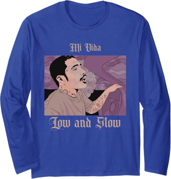 Mi Vida Low And Slow Mexican Lowrider Hombre Chicano Long Sleeve T-Shirt - Classic Chicano Style Apparel