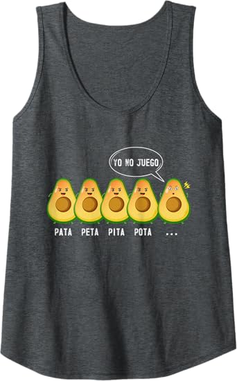 Funny Mexican Latino Quote Women Tank Top - Pata Peta Pita Pota Yo No Juego