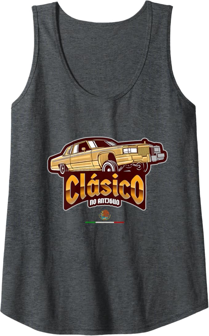 Clásico No Antiguo Lowrider Mexican Chicano Hombre Women Tank Top: Vintage Style, Chicano Culture