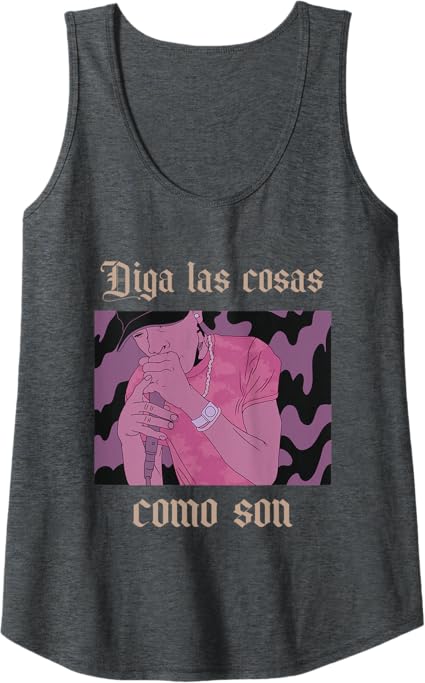 Women Tank Top Hombre Latino Chicano Hip Hop 'Diga Las Cosas Como Son