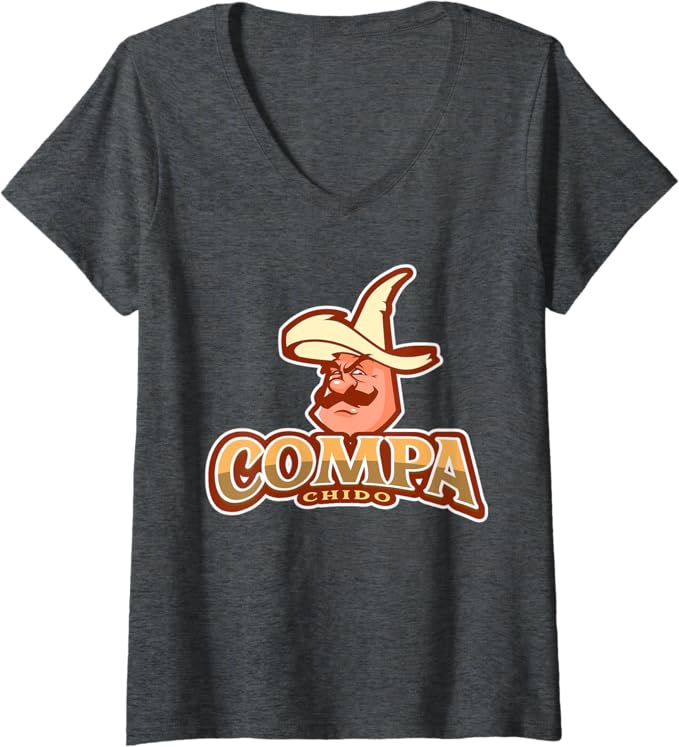 Women's Compa Chido Funny Mexican Chicano Sombrero V-Neck Women T-Shirt for Hombre