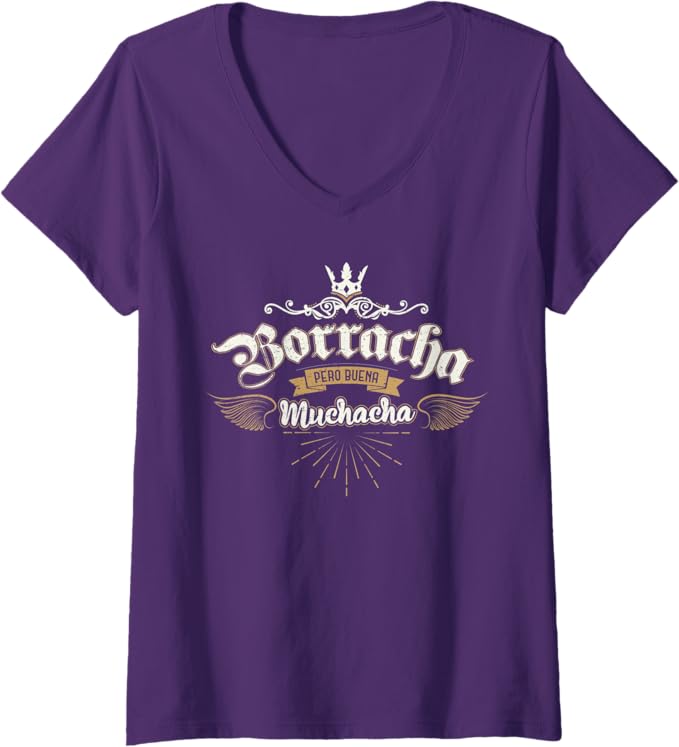 Women's Para Las Mexicanas Borracha Pero Buena Muchacha Mexican V-Neck Women T-Shirt