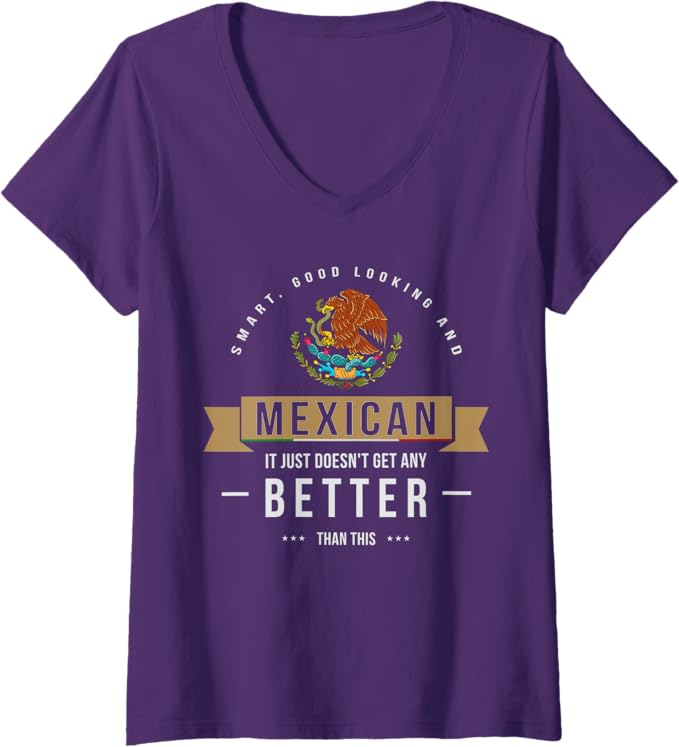 Women's Funny Mexican Chicano Quote V-Neck Women T-Shirt - Stylish & Smart Design