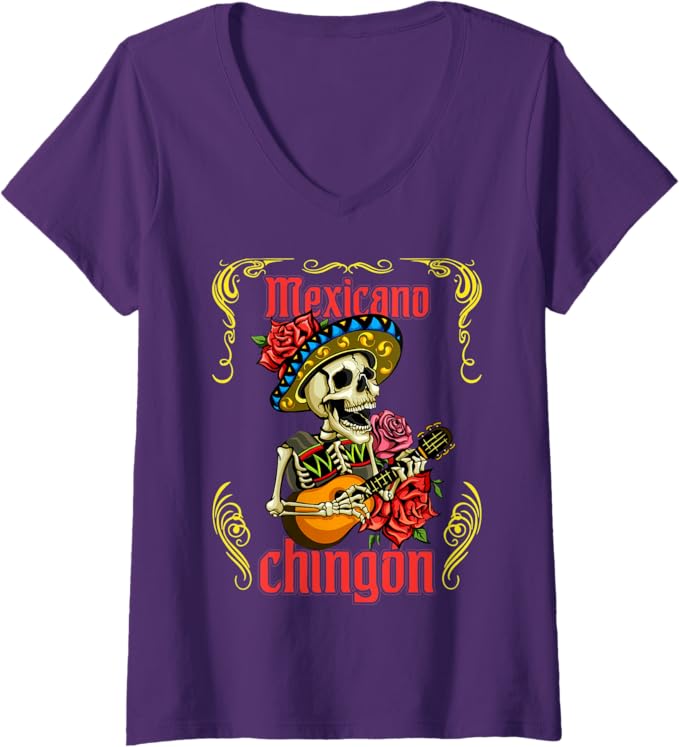Women's Mexicano Chingon Mariachi Skull Día de los Muertos V-Neck T-Shirt