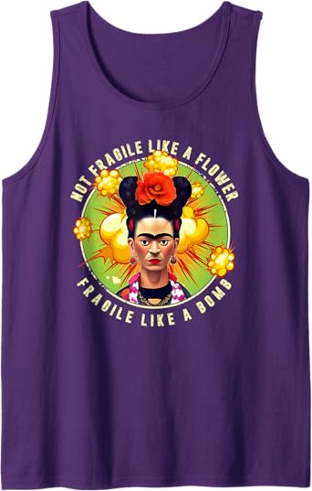 Not Fragile Like A Flower, Fragile Like A Bomb Mexican Quote Men Tank Top - Unique Graphic Tee