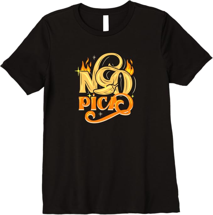 No Pica Mexican Slang Chicano Women T-Shirt - Premium Latin Streetwear