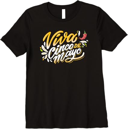 Viva Cinco De Mayo Premium Women T-Shirt – Mexican Cinco De Mayo Party Shirt