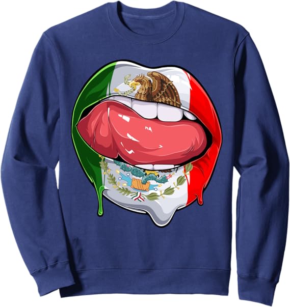 Mexico Flag Lips Sweatshirt - Mexican Bandera Como Labios Apparel