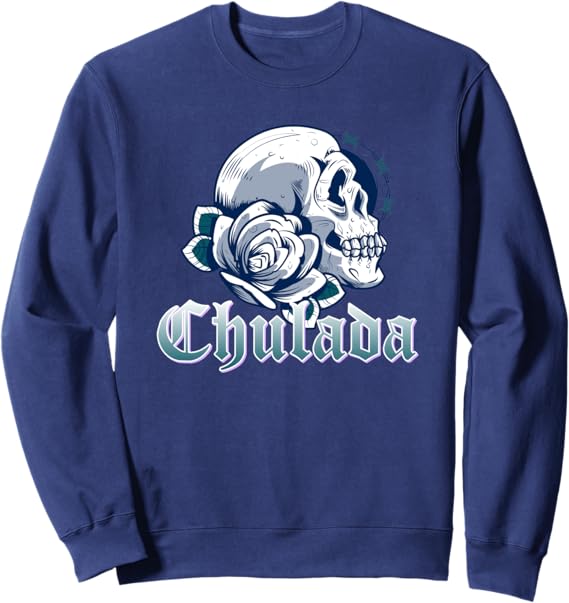 Chulada Skull Vintage Mexicana Women’s Sweatshirt - Stylish Mexican Inspired Apparel for Women
