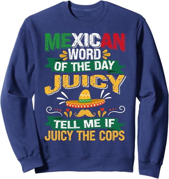 Cinco de Mayo Mexican Party Sweatshirt - Festive and Stylish Apparel
