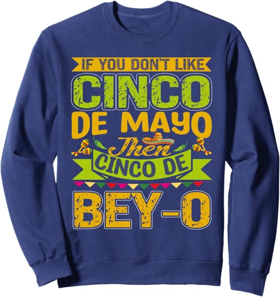 Cinco de Mayo Mexican Party Sweatshirt - Festive Design for Celebrations