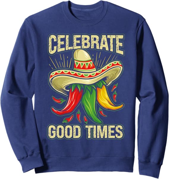 Cinco de Mayo Mexican Party Sweatshirt – Festive and Comfortable