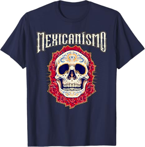 Mexicanismo Skull Men T-Shirt – Celebrate Mexican Identity & Love for Mexico
