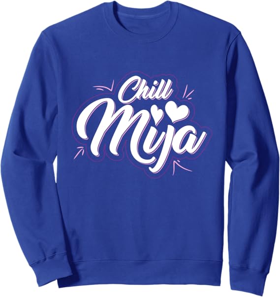 Chill Mija Latina Mujer Mexican Women Cute Vintage Sweatshirt - Stylish and Cozy
