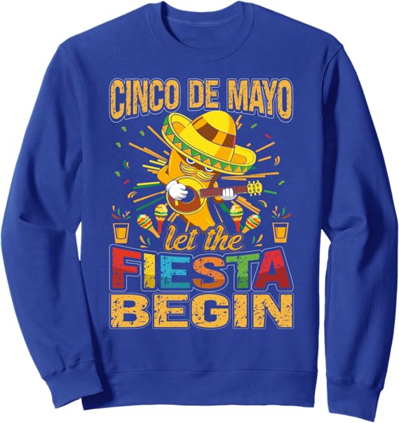 Cinco de Mayo Mexican Party Sweatshirt – Festive Holiday Apparel