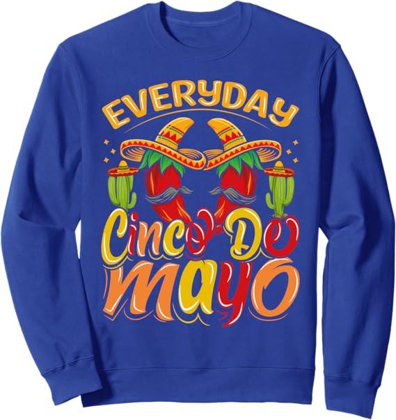 Cinco De Mayo Mexican Party Sweatshirt - Perfect for Everyday Wear