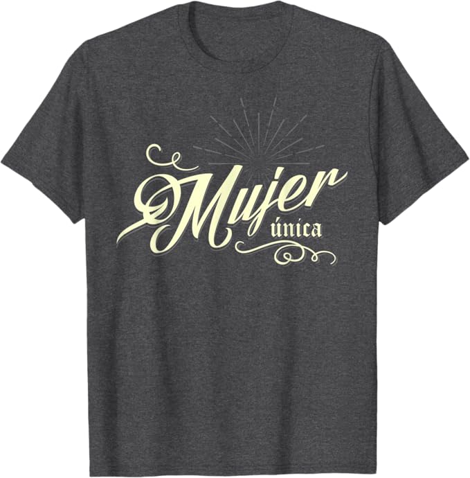 Unique Women's Mexican Men T-Shirt - Perfect for Mother’s Day or International Women’s Day