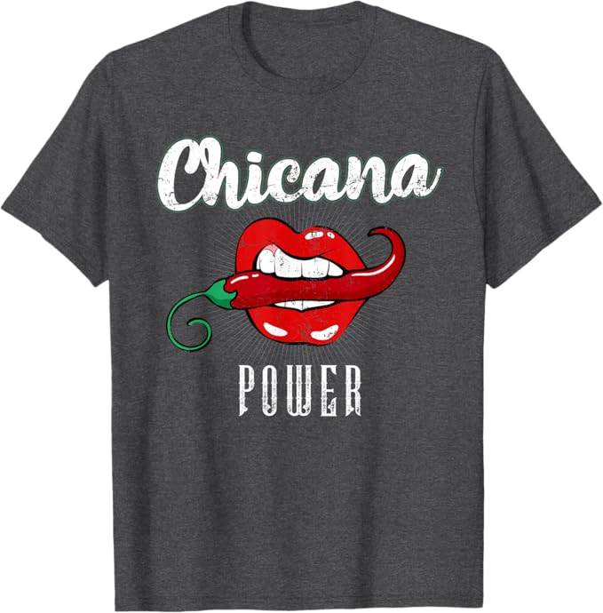 Chicana Power Latina Mexicana Men T-Shirt - Proud Mexican Apparel