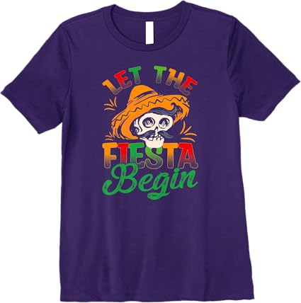 Cinco De Mayo Party Premium Women T-Shirt - Let the Fiesta Begin | Mexican Celebration Shirt