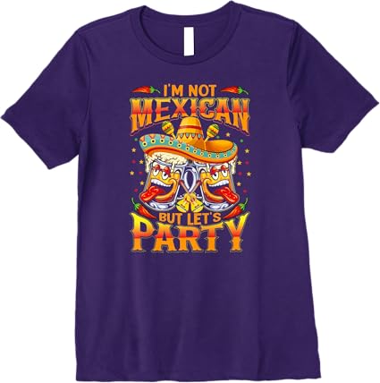 Mexico Cinco de Mayo Party Women T-Shirt - 'I'm Not Mexican' Premium Design