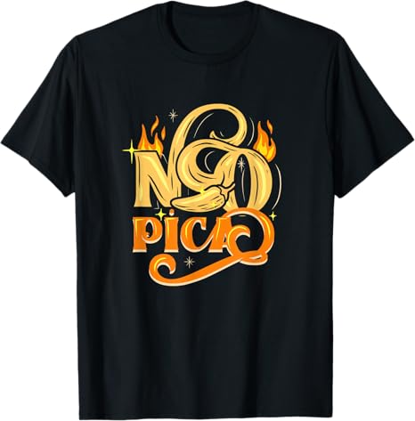 Authentic No Pica Mexican Latin Slang Chicano Men T-Shirt