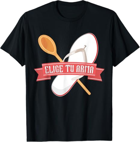 Funny Latina Chancla T-Shirt for Men – Elige Tu Arma Mexican-Inspired Design