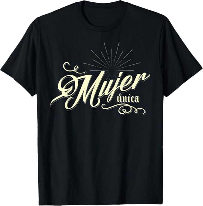 Unique Women's Mexican Men T-Shirt - Perfect for Mother’s Day or International Women’s Day