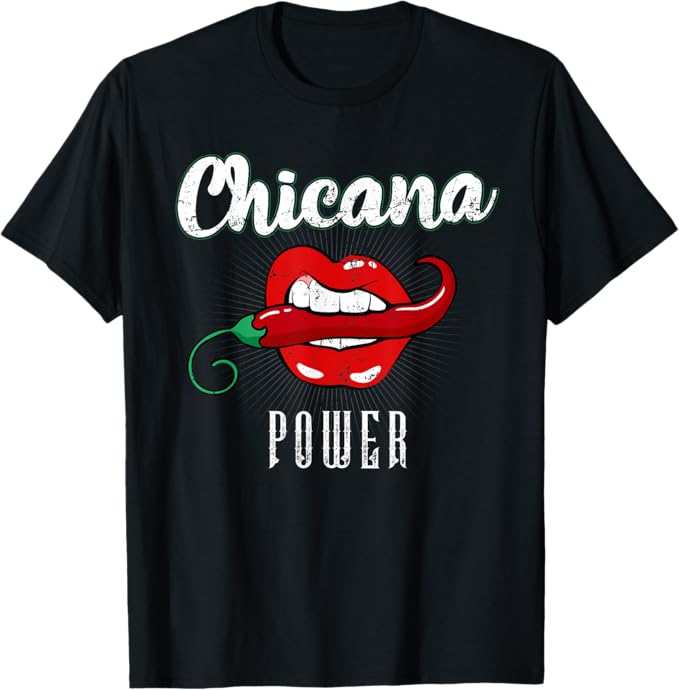 Chicana Power Latina Mexicana Men T-Shirt - Proud Mexican Apparel