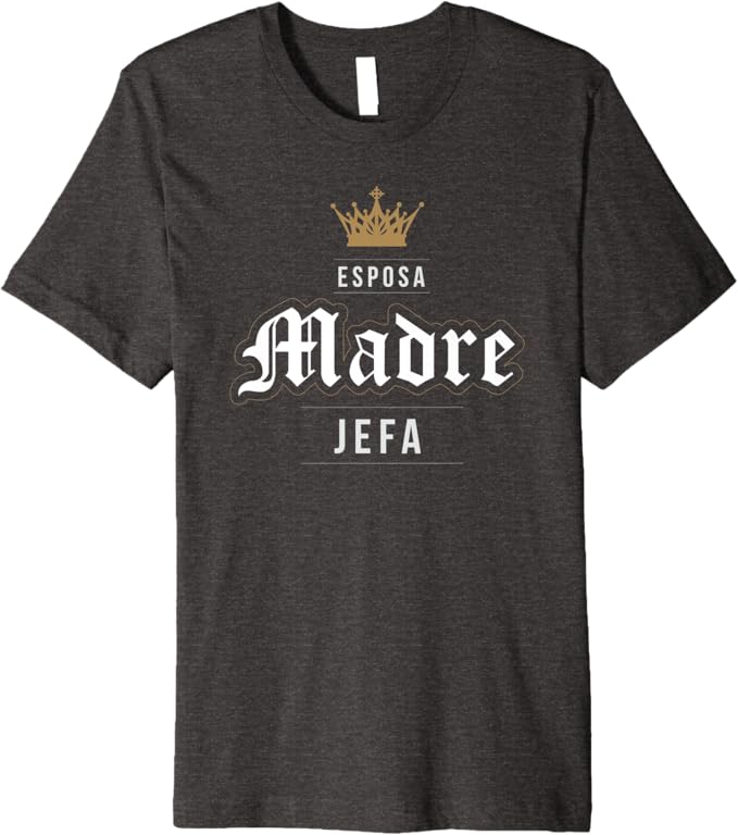 Esposa Madre Jefa Men T-Shirt - Premium Latina Mexicana Mujer Vintage Design